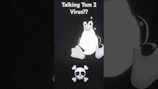 #talkingtom #talkingtom2 #android #linux #error #penguin #shorts