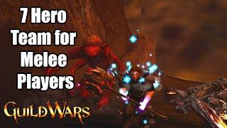 Best 7 Hero Team for Melee Players - Guild Wars 2020 - 7 Hero Team Builds for ALL PvE Content