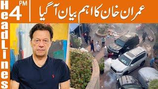 Imran Khan Latest Statement | Zaman Park Updates | News Headlines | 4 PM | 16 Mar 2023 | GNN