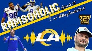 Ramsoholic SZN 1. EP 10 - LA Rams PreSeason Game 1 Thoughts, Stetson Bennett & Puka Nacua.