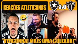 REAÇÕES dos ATLETICANOS - BOTAFOGO 3x0 ATLÉTICO MG - BRASILEIRÃO - VAMOS RIR DO GALO!