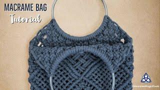 Macrame Bag Tutorial with Round Handles | EASY Macrame Purse DIY