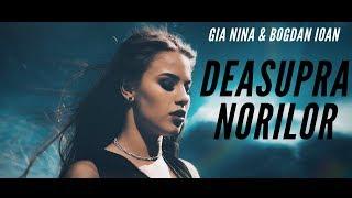 Geanina Mindrescu & Bogdan Ioan - Deasupra norilor (Official Video)