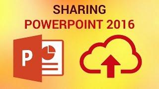 How to Share PowerPoint Presentation  (MS Office 2016)