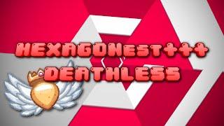 [DEATHLESS] "Hexagonestestestest" 100% | Extreme Platformer Demon | Geometry Dash | by Enlightenment