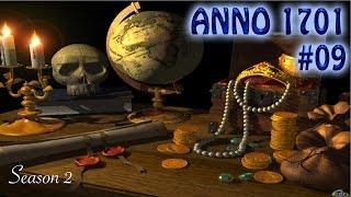 ANNO 1701 Season 2 Handelsroute! Folge 09 [HD] [Deutsch] Let's Play ANNO 1701 Endlosspiel