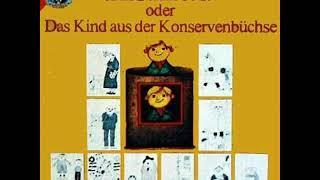 Konrad oder das Kind aus der Konservenbüchse Hörspiel von Kurt Vethake 1977 Christine Nöstlinger