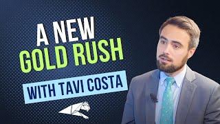 A New Gold Rush, Tavi Costa