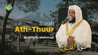 Surah Ath-Thuur سورة الطور | Musthafa Mahmud