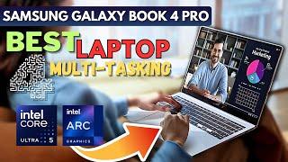 Samsung Galaxy Book 4 Pro Laptop Review In Hindi | Intel Core Ultra 5 + AMOLED Display + 16GB Ram