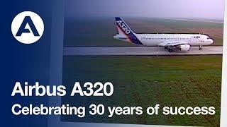 A320 Celebrating 30 years of success