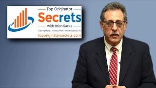 Top Originator Secrets with Brian Sacks - Wayne Gretzky and Originators