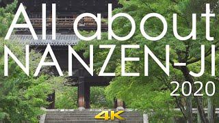 [4K] 南禅寺のすべて。All about NANZEN-JI Temple