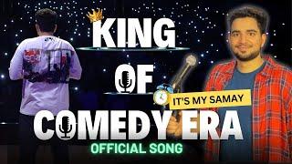 Samay Raina - KING OF COMEDY ERA | OFFICIAL SONG | prod.Saar Mulo #samayraina #indiasgotlatent