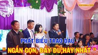 Phát biểu TRAO DÂU của đại diện nhà gái ngắn gọn, đầy đủ, hay nhất!