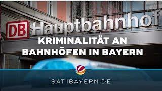 Gewalt an Bayerns Bahnhöfen: Wie wird es sicherer?