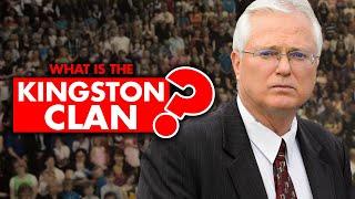 What is the Kingston Clan? Polygamists