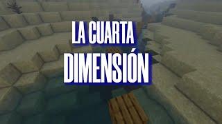 LA CUARTA DIMENSIÓN