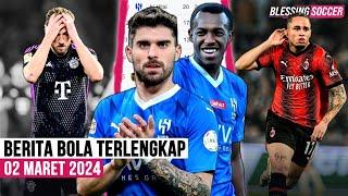 Al Hilal UNBEATEN 35 Laga! Puncak Dingin  Munchen GAGAL Menang Lagi  Okafor Menangkan AC Milan