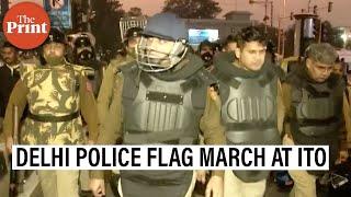 Delhi Police stage flag march at ITO after violent clash with farmers