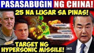 Mga Lugar sa Pilipinas Na Target Ng China Hypersonic Missile! Pilipinas Handa na Ba?