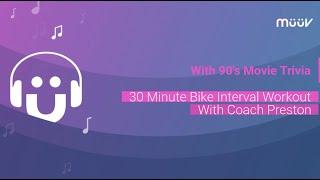 30 Minute Bike Interval Workout | With 90's Movie Trivia