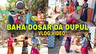 Baha Dosar Da Dupul  || Baredih Baha Bonga 2025 || Bikash Vlog