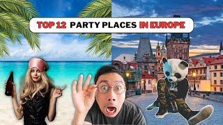 Best Party Destinations in Europe - Ultimate Guide to Clubbing in Europe