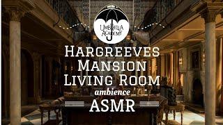 Umbrella Academy ️ Hargreeves Mansion ASMR Ambience  Living Room