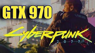 Cyberpunk 2077 GTX 970 OC & Ryzen 5 5600X | 1080p - High - Medium - Low FRAME-RATE TEST