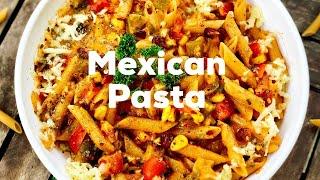 MEXICAN PASTA | One Pot Mexican Pasta | Easy Pasta Recipe | Flavourful  Food By Priya