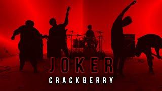 CRACKBERRY - JOKER (Official MV) l FIND YOUR WAY