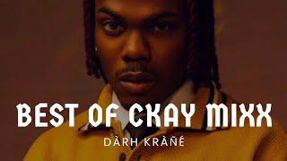 DJ DARH KRANE BEST OF CKAY MIXX VOL.1 VIDEO MIX #ckay #warnerbros  #lovenwantititiktok #blues #cool