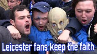 Leicester City fans keep the faith (May 1, 2016)