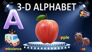 Learn Alphabet A to Z | ABC Preschool | 3-D Alphabet | A for Apple | English Alphabet