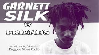 Garnett Silk & friends (feat Buju Banton, Tony Rebel, Beres Hammond, Sanchez, Wayne Wonder)