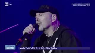 Vasco Rossi: "La beneficenza si fa stando zitti" - La vita in diretta 02/05/2018