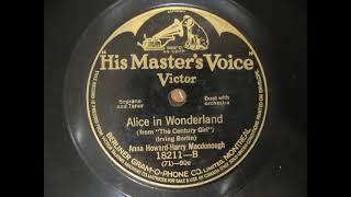 Anna Howard and Harry Macdonough.  Alice in Wonderland (Irving Berlin). 10" Victor Shellac Record.