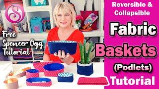 Fabric basket tutorial