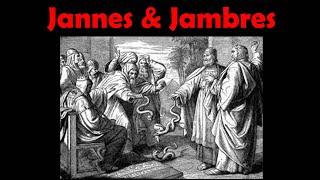 Jannes & Jambres: The Egyptian Magicians!