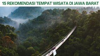 15 Wisata Jawa Barat Terbaru 2023 ! Tempat Wisata Populer di Jawa Barat