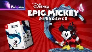 Epic Mickey Rebrushed Limited Collector’s Edition - UNBOXING!