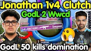 Jonathan 1v4 clutch with nade & 2 Wwcd  Godlike 50 kills domination 