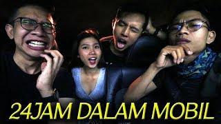 24 JAM DI DALAM MOBIL!! TERNYATA BEGINI!!