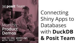 Connecting Shiny Apps to Databases with Posit Team