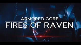 Armored Core - Fires of Raven AMV