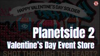 Planetside 2 Valentine's Day Store Offerings