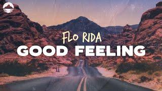 Flo Rida - Good Feeling | Lyrics