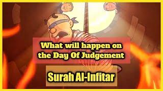 Surah Al-Infitar | سورة الانفطار |Surah Al-Infitar with English Translation| Day Of Judgement| Quran