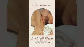 Serenity Soothe Massage - Massage Center Islamabad - 03032202111